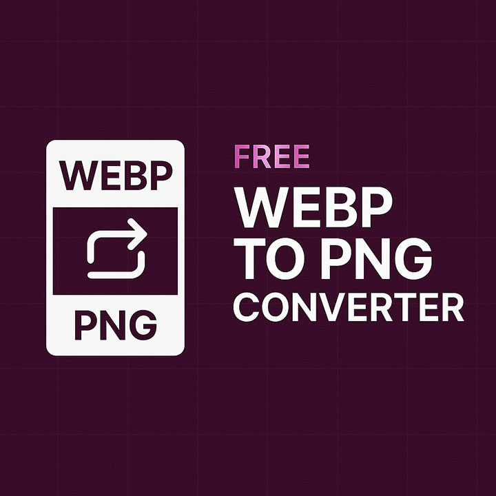 WEBP to PNG Converter – Convert Images in Seconds